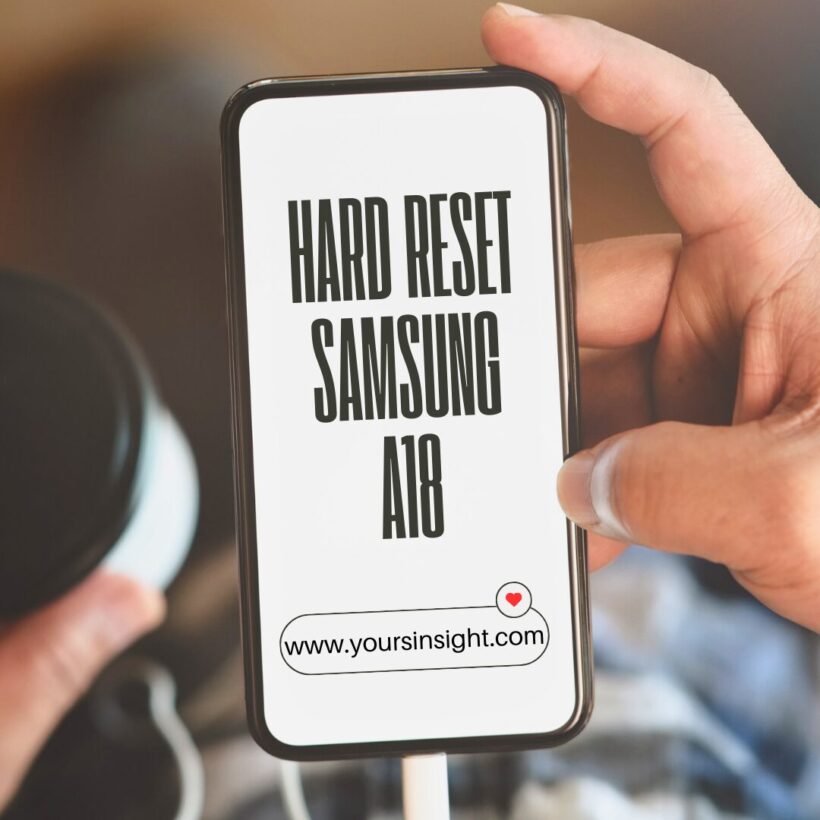 hard reset samsung a18